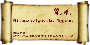 Miloszavlyevits Aggeus névjegykártya